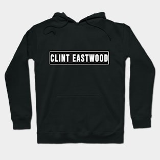 Clint eastwood Hoodie